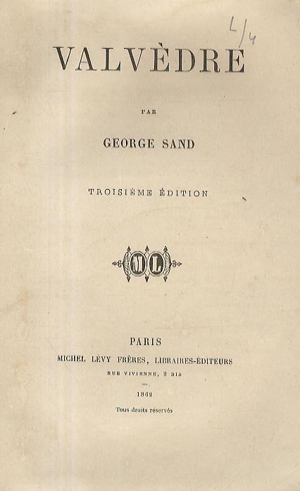 Valvèdre. 3ème édition - George Sand - copertina