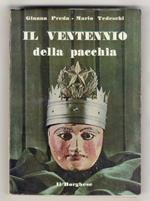 Il Ventennio della pacchia