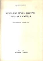 Verso una lingua comune: Bassani e Cassola. Estratto dalla rivista Letteratura, n. 58