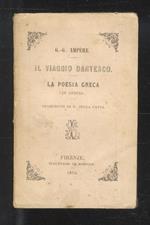 Il Viaggio Dantesco - La Poesia Greca in Grecia. Traduzioni di E. Della Latta