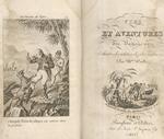 Vies et aventures des voyageurs. Extraites des relationes les plus curieuses. Paris, Lauglumé et Peltier, 1832, pp. 384. Vignetta al frontespizio e 3 tavv., di cui una all'antiporta, incise in rame. Unito: HAMEL N. Histoire de la Conquete du Mexique. S.l