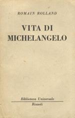 Vita di Michelangelo. Traduzione di Oreste Del Buono
