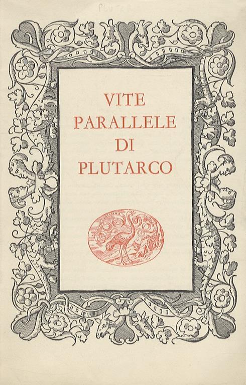Vite parallele. A cura di Carlo Carena. Ma opuscolo-specimen dell'edizione, contenente la Vita di Temistocle - Plutarco - copertina