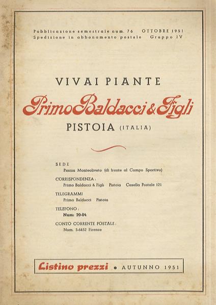Vivai Piante Primo Baldacci & Figli. Pistoia Italia, Listino Prezzi. Autunno 1951 - copertina