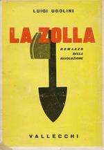 La zolla. Romanzo della rivoluzione