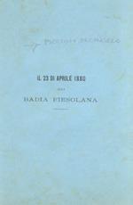 Nel suo sessantesimo secondo natalizio Arcangelo Piccioli, rettore del Collegio-convitto delle Scuole Pie alla Badia Fiesolana, ricambiando di affetto sincero l'affetto dei suoi amatissimi settantadue alunni li salutava colle seguenti strofette liber