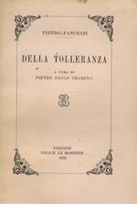 Della tolleranza. A cura di Pietro Paolo Trompeo