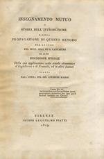 Insegnamento mutuo o storia dell'introduzione e della propagazione di questo metodo per le cure del dott. Bell di G. Lancaster ed altri [.] tratto dall'opera del sig. Giuseppe Hamel