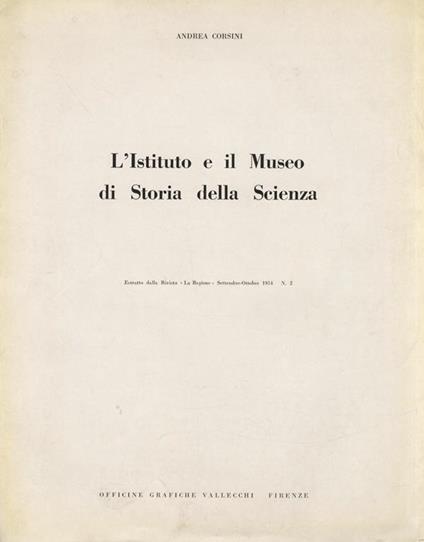 L' Istituto e il Museo di Storia della Scienza - Andrea Corsini - copertina