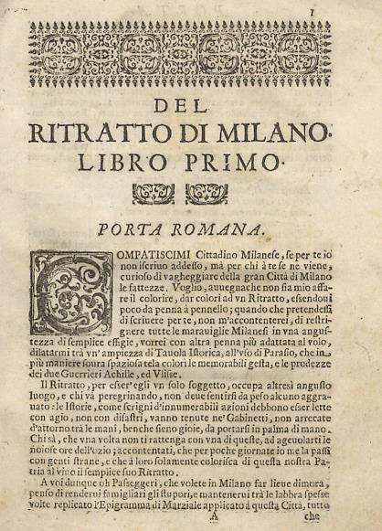 Il ritratto di Milano, diviso in tre libri, colorito da Carlo Torre, canonico dell'insigne basilica degli Appostoli, Nel quale vengono descritte tutte le antichità, e modernità, che vedeuansi, e che si vedono nella città di Milano, Con varie - Carlo Torre - copertina