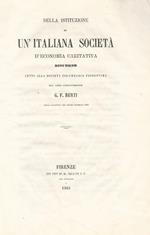 Della istituzione di un'italiana società d'economia caritativa. Discorso letto alla Società Colombaria Fiorentina [.]