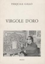 Virgole d'oro. [Versi]. Prefazione di Riccardo Zigrino