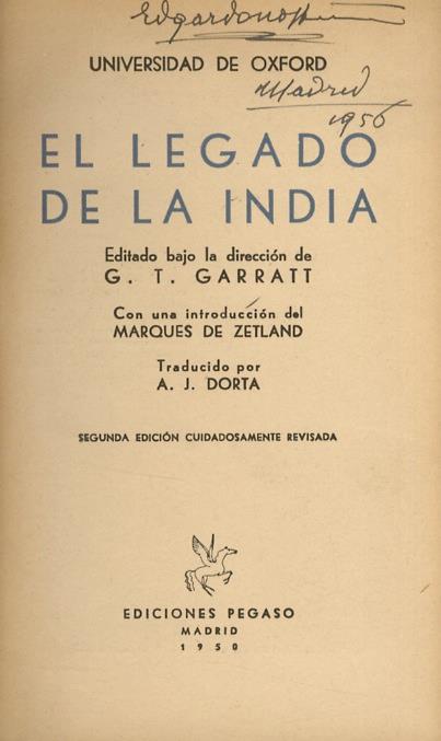 El legado de la India. Editado bajo la direccion de G. T. Garratt. con una introduccion del marques de Zetland. Traducido por A. J. Dorta. Segunda edicion cuidadosamente revisada. - copertina