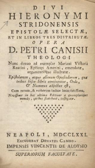 Divi Hieronymi Stridonensis Epistolae selectae, et in libros tres distributae. Opera D. Petri Canisii theologi nunc denuo ad exemplar Mariani Victorii Reatini, episcopi Amerini, emendatae, argumentisque illustratae... - copertina