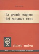 La grande stagione del romanzo russo