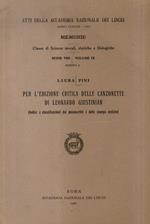 Per l'edizione critica delle canzonette di Leonardo Giustinian. (Indice e classificazioni dei manoscritti e delle stampe antiche)