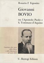 Giovanni Bovio, tra l'Apostolo Paolo e S. Tommaso d'Aquino. Contributo alla storia della Chiesa e della Massoneria.