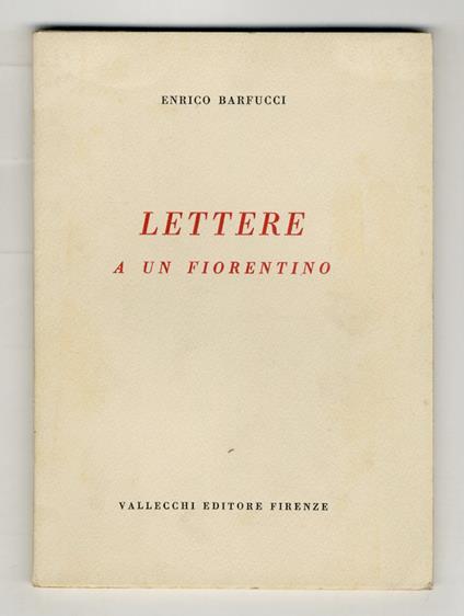 Lettere a un fiorentino - Enrico Barfucci - copertina