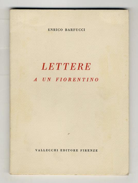 Lettere a un fiorentino - Enrico Barfucci - copertina