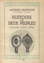 Histoire de deux peuples, continuée jusqùa Hitler