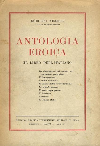 Antologia eroica (il Libro dell'Italiano) - Rodolfo Corselli - copertina