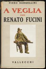A veglia con Renato Fucini