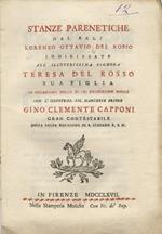 Stanze parenetiche del Balì Lorenzo Ottavio Del Rosso. Indirizzate all'illustrisisma Teresa Del Rosso sua figlia in occasione delle di lei felicissime nozze con [...] Gino Clemente Capponi [...].