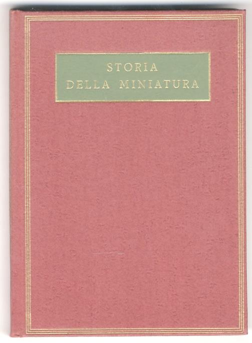 La miniatura austriaca. (Il periodo preromanico e romanico. Il periodo gotico. La conservazione in Austria dei libri miniati. Biblioteche nelle quali si trovano i codici miniati) - Franz Unterkircher - copertina
