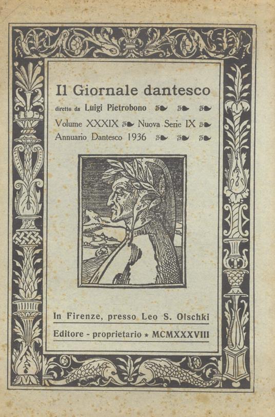 GIORNALE (Il) dantesco. Diretto da Luigi Pietrobono. Volume XXXIX. Nuova serie IX. Annuario dantesco 1936 - copertina