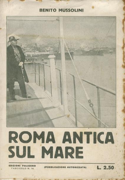 Roma antica sul mare - Benito Mussolini - copertina
