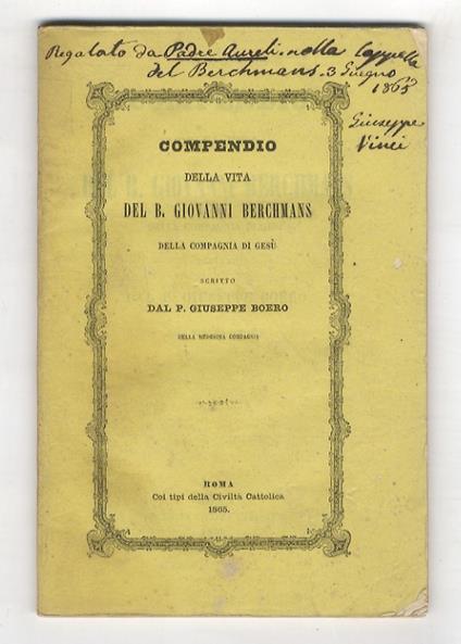 Compendio della vita de B. Giovanni Berchmans dell Compagnia di Gesù (...) - Giuseppe Boero - copertina