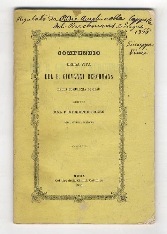 Compendio della vita de B. Giovanni Berchmans dell Compagnia di Gesù (...) - Giuseppe Boero - copertina