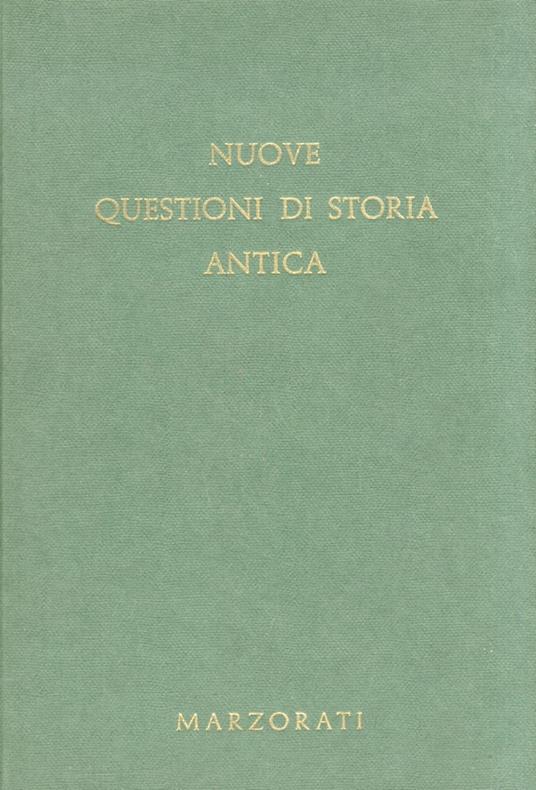 Nuove questioni di storia antica. (Saggi - copertina