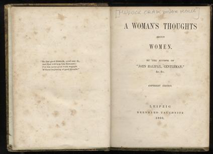 A Woman's Thoughts about Women. By the Author of "John Halifax, Gentleman" &c., &c. Copyright Edition. - copertina