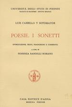 Poesie. I. Sonetti. Introduzione, testo, traduzione e commento. A cura di Fiorenza Randelli Romano.