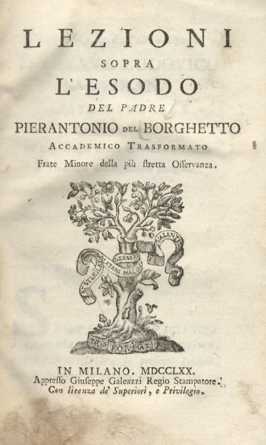 Lezioni sopra l'Esodo del padre Pierantonio del Borghetto Accademico Trasformato [...]. - copertina