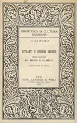 Ritratti e disegni storici. Serie seconda: dal Manzoni al De Sanctis. Seconda edizione con aggiunte