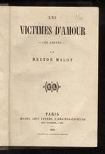 Les Victimes d’Amour. Les Amants