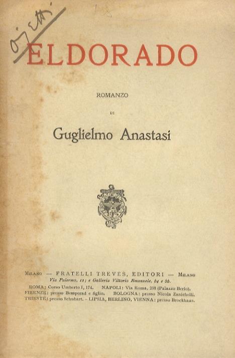 Eldorado. Romanzo - Guglielmo Anastasi - copertina