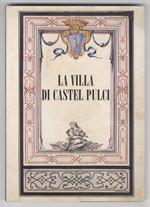 La Villa di Castel Pulci