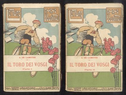 Il toro dei Vosgi. Traduzione dal francese di Angelo Michelotti - Alessandro De Lamothe - copertina