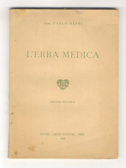 L’erba medica. Seconda edizione - Carlo Neppi - copertina