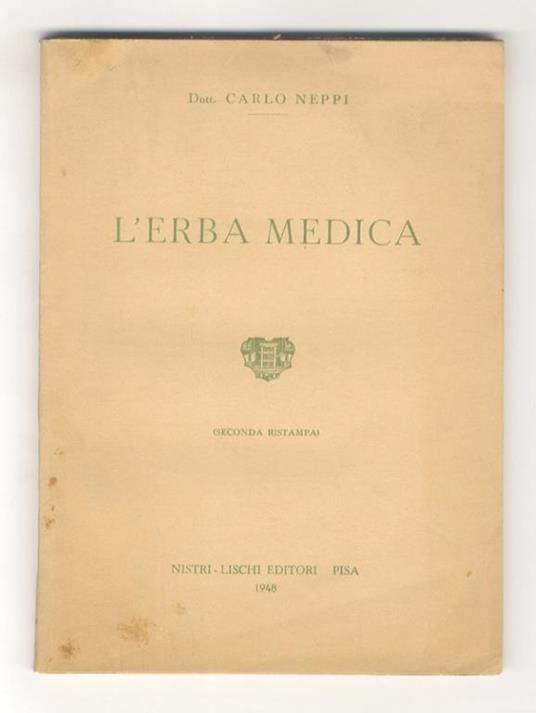 L’erba medica. Seconda edizione - Carlo Neppi - copertina