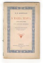 R. (IL) Arcispedale di S. Maria Nuova, i suoi benefattori, sue antiche memorie. XXIII giugno MDCCCLXXXVIII, secentesimo anniversario della fondazione