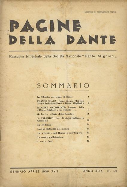 PAGINE della Dante. Rassegna bimestrale della Società Nazionale "Dante Alighieri". Anno XLIX. N. 1-2. Gennaio-aprile 1939 - copertina