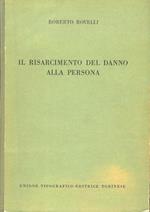 Il risarcimento del danno alla persona