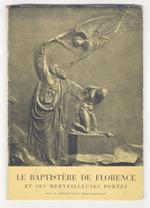 Le Baptistère de Florence et ses mervilleuses portes