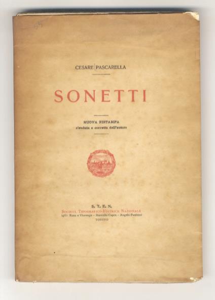 Sonetti. Nuova ristampa, riveduta e corretta dall’autore - Cesare Pascarella - copertina