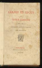 Giambi ed epodi di Giosuè Carducci [1867 - 1872]. Nuovamente raccolti e corretti, con prefazione