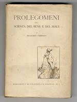 Prolegomeni alla scienza del bene e del male